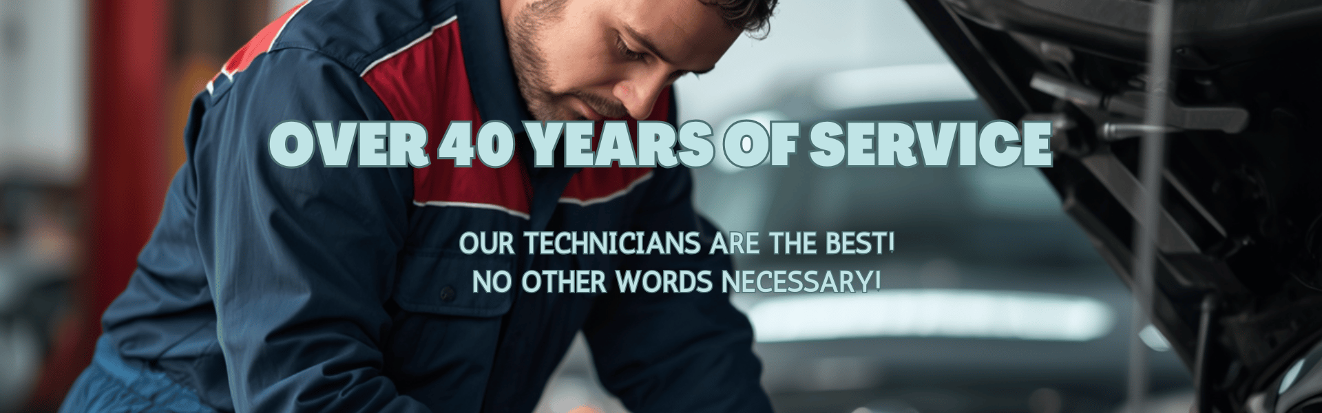 quality automotive service. the best